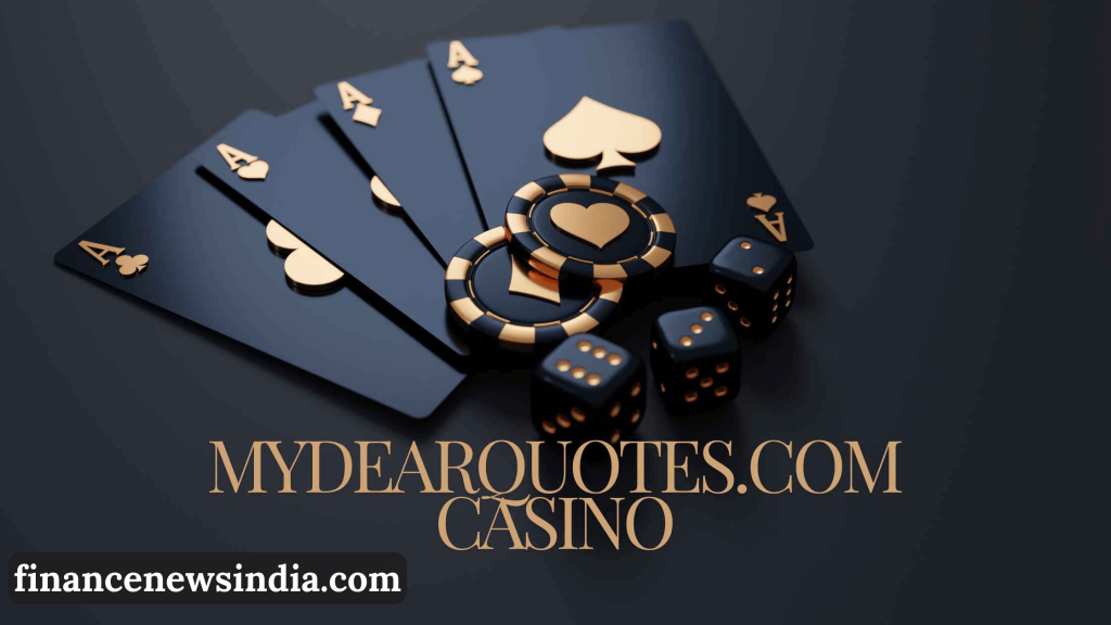 mydearquotes.com casino